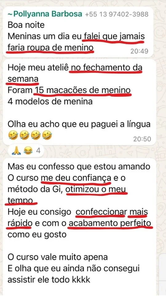 Aluna conta que fechou a semana com 15 macacões de menino